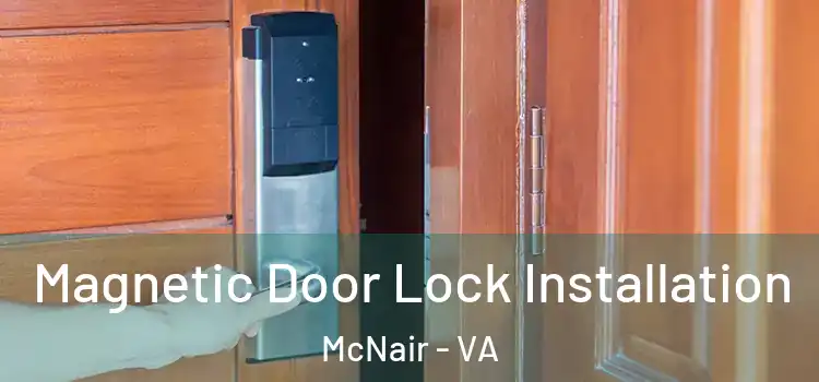  Magnetic Door Lock Installation McNair - VA