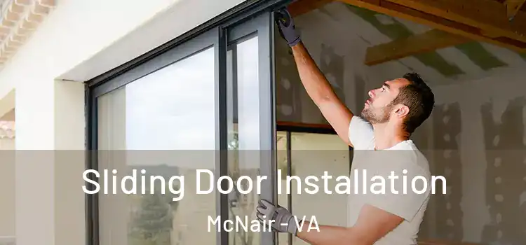 Sliding Door Installation McNair - VA