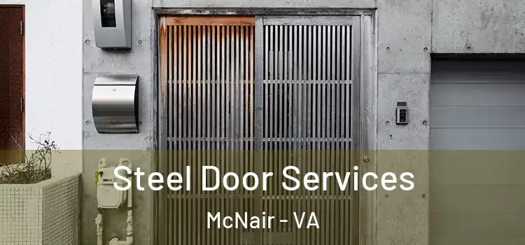 Steel Door Services McNair - VA